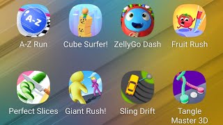 A-Z Run,Cube Surfer,ZellyGo Dash,Fruit Rush,Perfect Slices,Giant Rush,Sling Drift,Tangle Master 3D screenshot 2