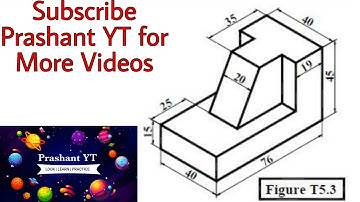 Orthographic Drawing T5.3 | Engineering Drawing | Prashant YT | CTEVT | TU | PU | PoU | Projection|