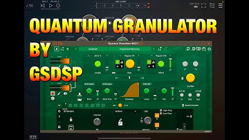 GSDSP Quantum Granulator - Live Granulator/Looper by Gustav Scholda - Demo for the iPad
