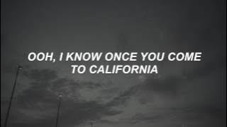 Greetings from Califournia - The Neighbourhood Lyrics