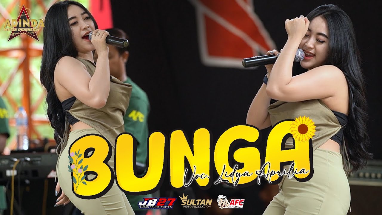 BUNGA - LIDYA APRILIA _ AFC ADINDA MUSIK Live Coban Kethak