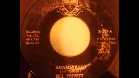 Bill Privett - Adamsville(Bank Robbers) 60's Weird...