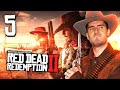 OUTLAWS FOR LIFE - Act Man Plays Red Dead Redemption 2 (Part 5)