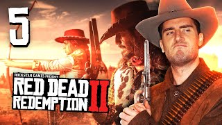 OUTLAWS FOR LIFE - Act Man Plays Red Dead Redemption 2 (Part 5)