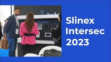 Slinex at Intersec 2023: our 6th appearance at the world