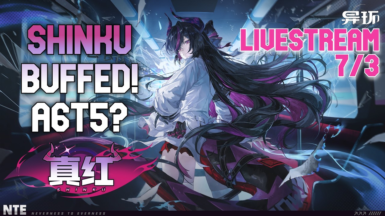 🔴1.2 CN NTE DAY 3, POST BUFF SHINKU TESTING🔴MORE DND MODE🔴QUICK TOF🔴MORE UNBOXINGS🔴SHORT STREAM🔴