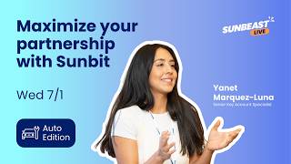 Auto: Maximize your Sunbit partnership (7/1/26)