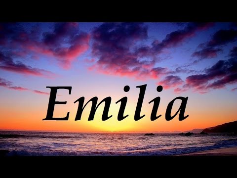 Video: Emilia: el significado del nombre, el personaje y el destino