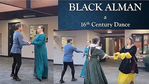 Black Alman | 16th Century Dance Taught at Christm...
