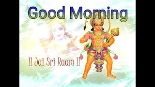 Good Morning Hanuman Images Greetings Wishes Pictures Quotes Whatsapp Video Message #2