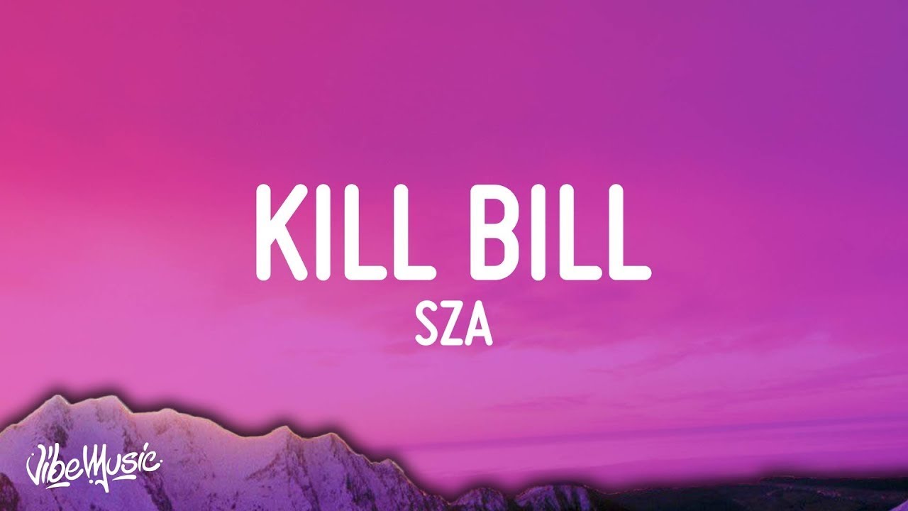 SZA - Kill Bill (Sped-up) (Lyrics) [1 Hour]