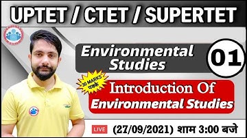 CTET | Intro of Environmental Studies CTET | UP TET | पर्यावरण #1| EVS Classes | EVS by Ankit Sir