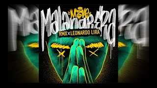 Mave - Malandrera  (Leonardo Lira Remix) \