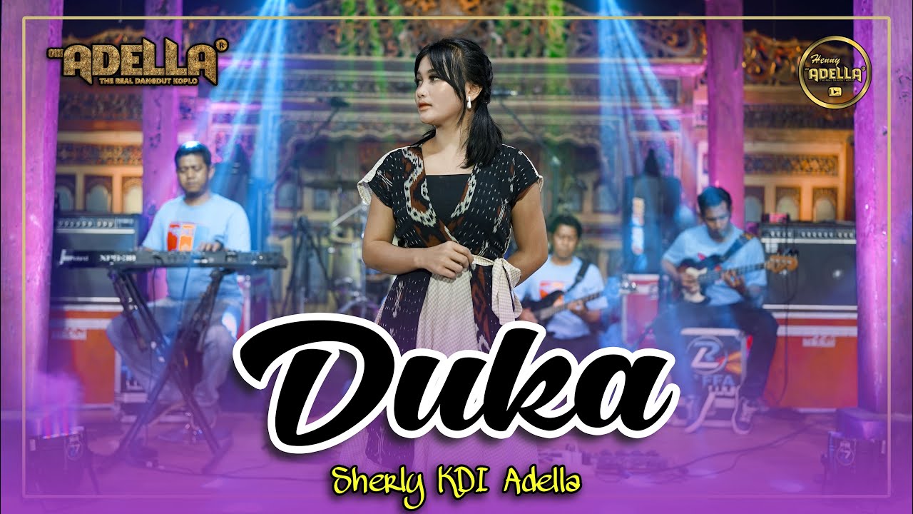 DUKA - Sherly KDI Adella - OM ADELLA