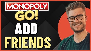 How To Add Friends in Monopoly GO (EASY 2023)