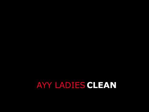 Travis Porter Ft. Tyga Ayy Ladies Clean Version