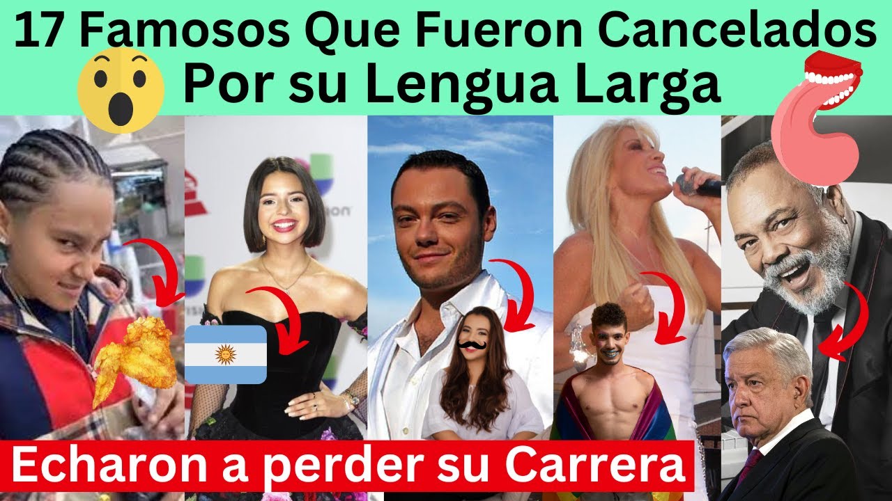 Famosos Que Fueron Cancelados por su Lengua Larga de Yarithzia y su esencia a Ángela Aguilar y mas.
