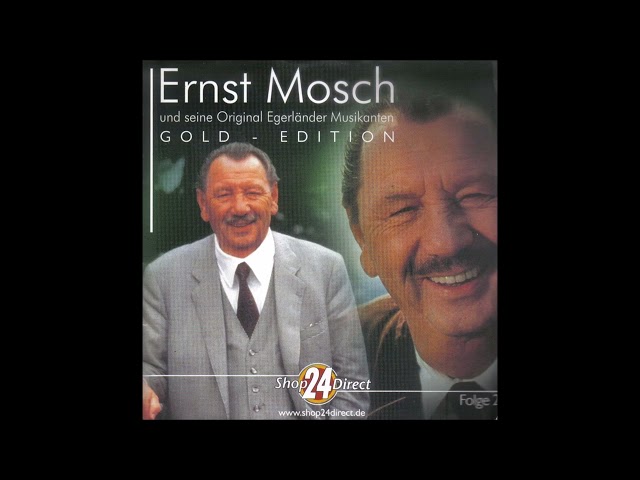 Ernst Mosch und seine Original Egerländer Musikanten - Foxtrott Potpourri