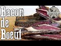 Comment faire du bacon de boeuf  