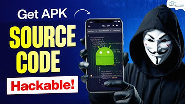 How to Access APK Source Code of Any APK or APP for H@cking!