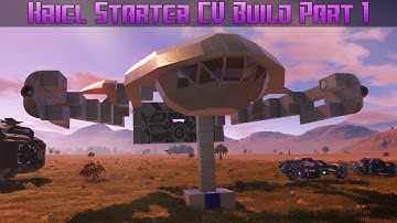 Empyrion Galactic Survival - Kriel Starter CV Build Part 1