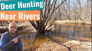 Deer Hunting Near Creeks/Rivers  Where and How