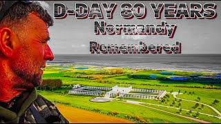 D-DAY 80 YEARS Normandy Remembered British Memorial