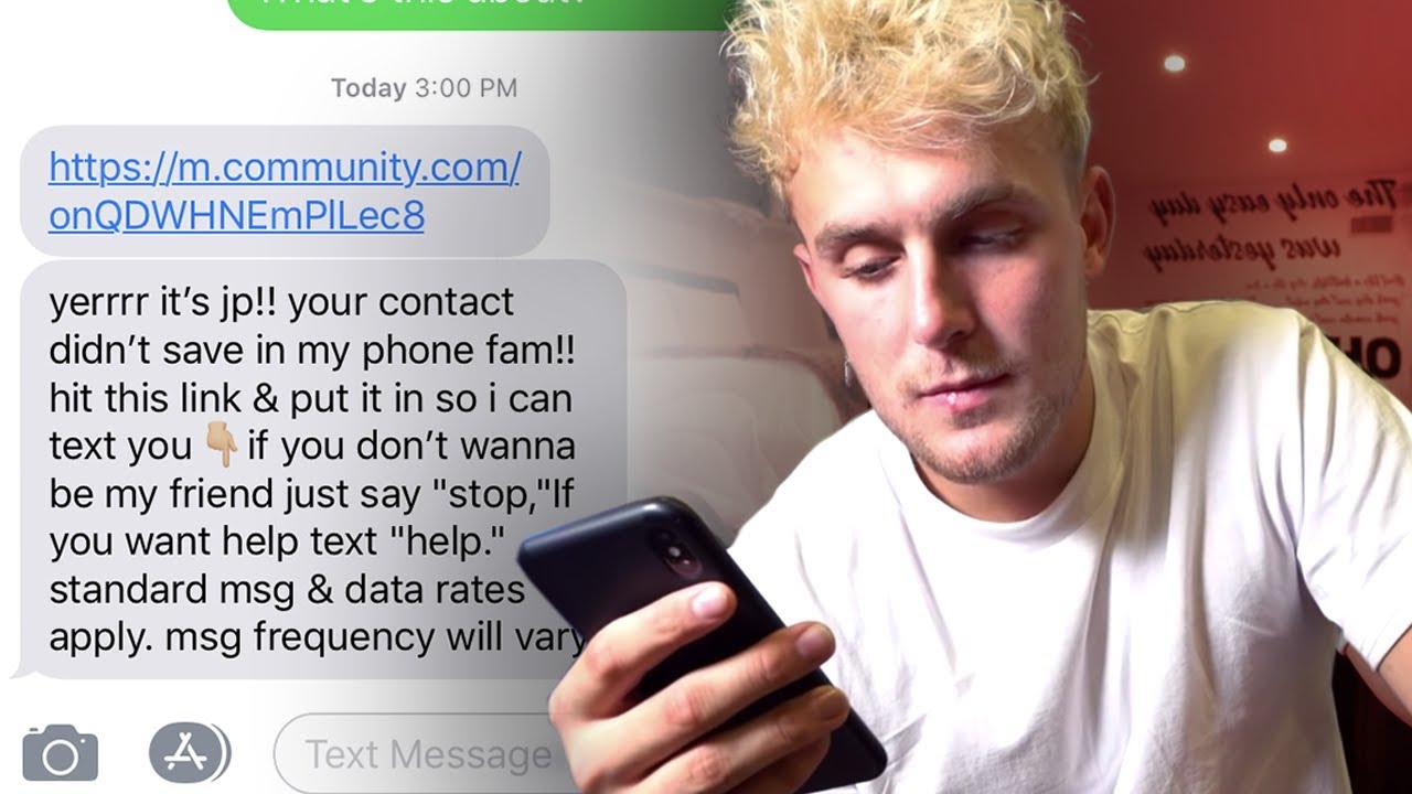 Jake Paul Is Asking Fans To Text Him Don T Youtube