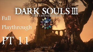 Dark Souls 3 The Convergence - Lothric Castle (VOD)