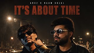 Freestyle by Arxz | Naam Sujal - It's About Time feat. Siyaahi & Dhanji | Def Jam India
