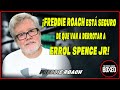 ¡Freddie Roach está seguro de que van a derrotar a ERROL SPENCE JR!