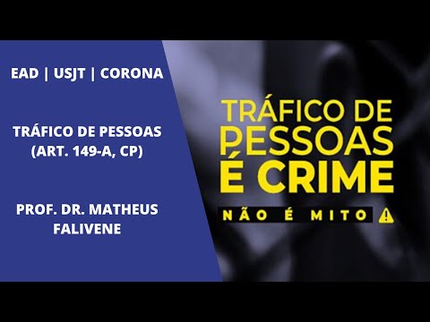 Redução a Condição Análoga à de Escravo (art. 149, CP), EAD