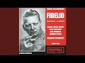 Fidelio op 72 act i jetzt alter jetzt hat es eile pizarro MP3
