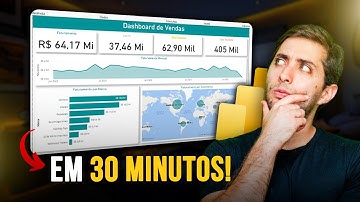 Crie um Dashboard em apenas 30 minutos no Power BI