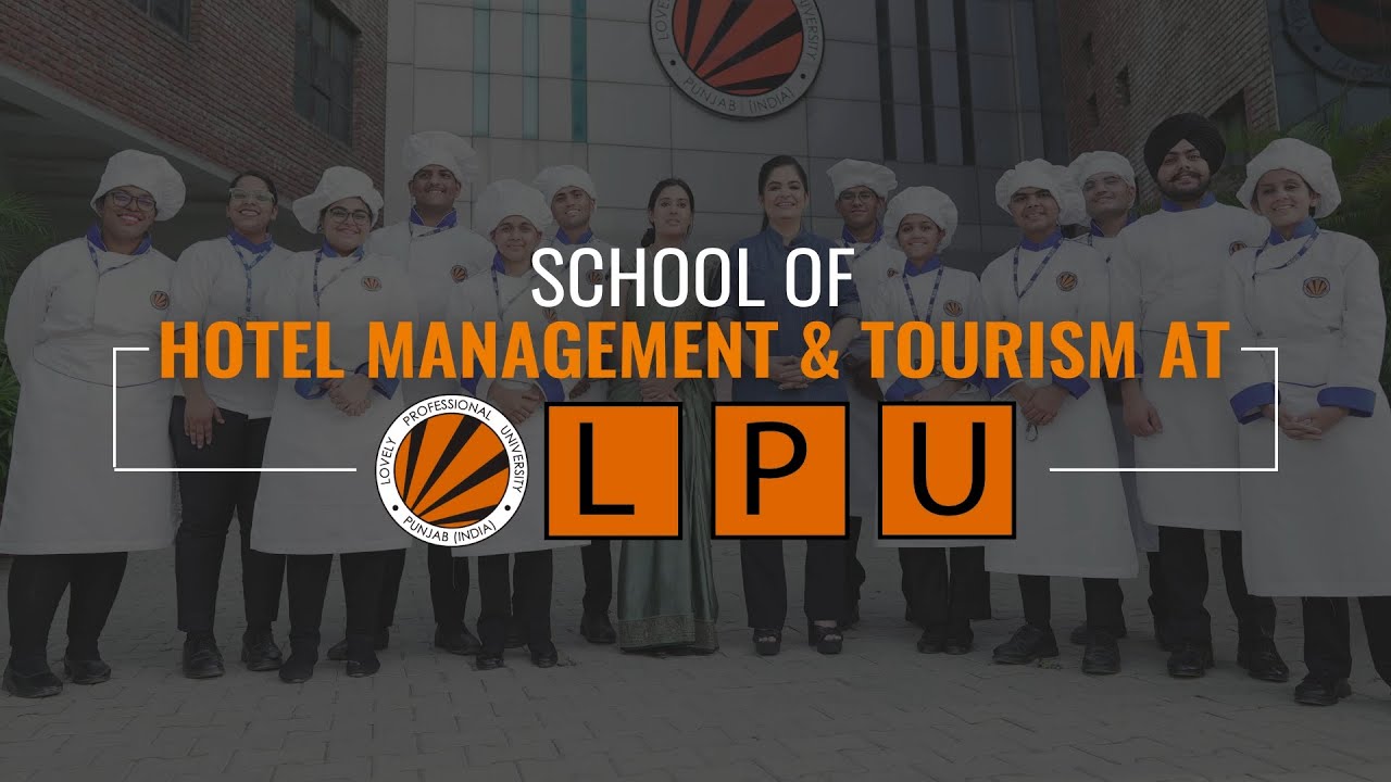 Hotel Management Tourism At LPU YouTube