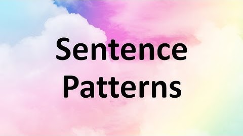 Sentence Patterns | Teacher Bunny