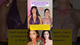 Alexa Ilacad U0026 Reign Umagaw Ng Spotlight Sa Miss Behave Grand Premiere
