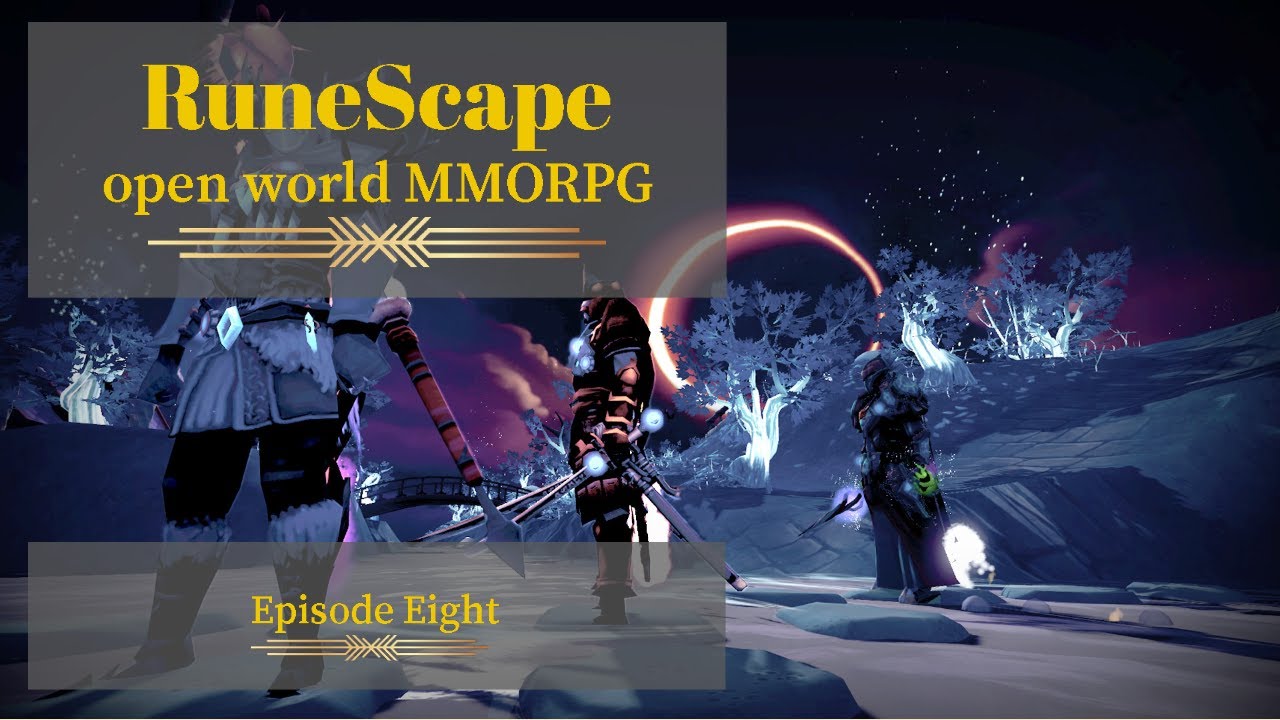 RuneScape | Fantasy Open World MMORPG | Episode Eight - YouTube