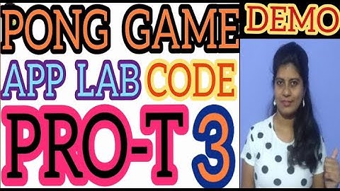 3)PRO-T PDF DISCUSSED PONG GAME👩‍💻 #WhiteHatJr PONG CODE LEARN DEMO APP LAB JavaScript #lovelyspeaks
