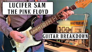 LUCIFER SAM - THE PINK FLOYD - SYD BARRETT - GUITAR BREAKDOWN/LESSON