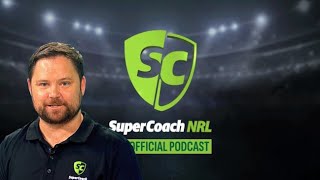 SuperCoach NRL Podcast: Game Day Round 7