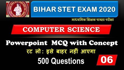 Bihar STET 2020 ll PowerPoint 500 Expected Questions For Bihar STET Computer Science ll Set 6🏅