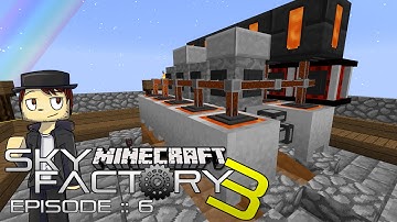 SKY FACTORY 3 | UNLIMITED LAVA! | Episode 6 (MODDED SKYBLOCK MINECRAFT GAMEPLAY)