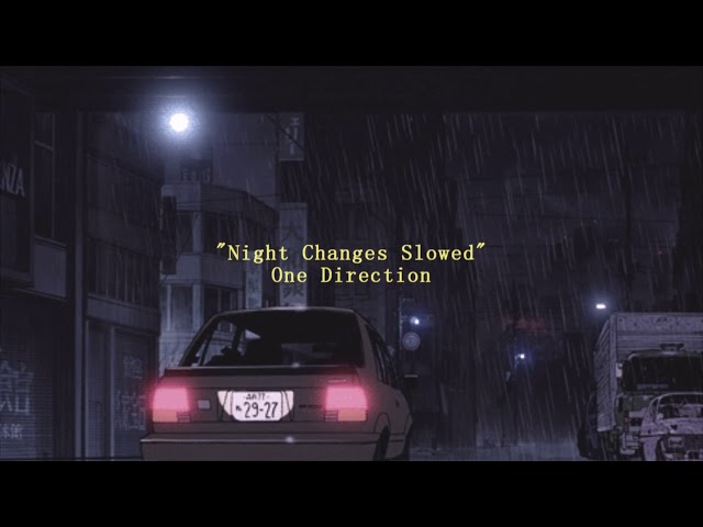 One Direction - Night Changes ( Slowed+Reverb) class=
