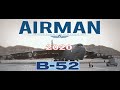 [HD] Airman Magazine 2020 : Global Strike Workhorse - B-52