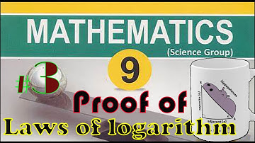 Science Group Mathematics Class 9 Unit 3, Laws of Logarithm Proof of Law # 3.