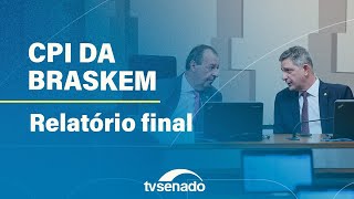 Ao vivo: apresentação do relatório final da CPI da Braskem – 15/5/24