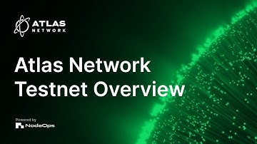 Atlas Network Testnet Overview & Provider Registration | Step-by-Step Guide