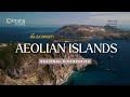 Discover the Aeolian Islands with Ormina Tours