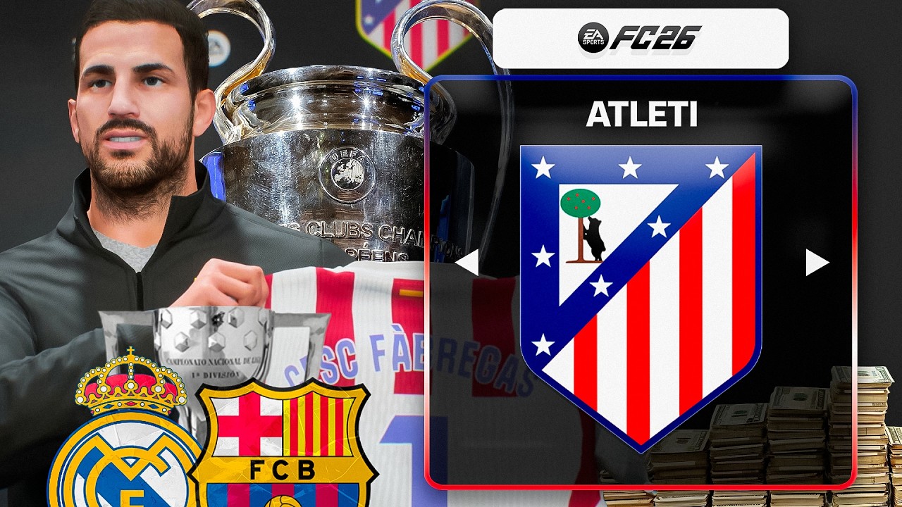 EL ATLETICO DE MADRID DE CESC FABREGAS!! MODO CARRERA FC26